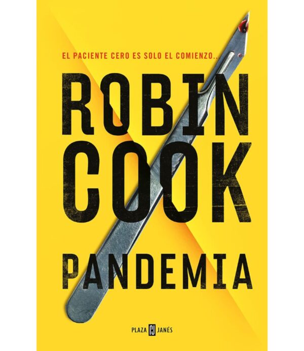 PANDEMIA -EL PACIENTE CERO ES SOLO EL COMIENZO...-