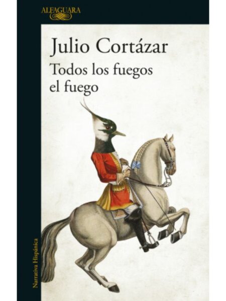TODOS LOS FUEGOS EL FUEGO