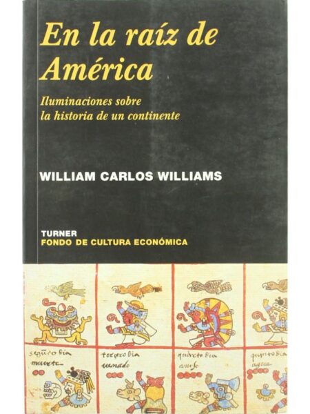 eEN LA RAÍZ DE AMÉRICA