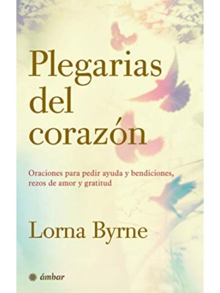 PLEGARIAS DEL CORAZÓN