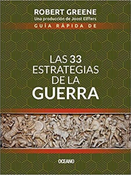 GUIA DE LAS 33 ESTRATEGIAS DE LA GUERRA