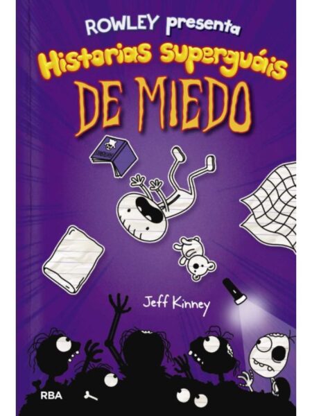 ROWLEY PRESENTA HISTORIAS SUPERGENIALES DE MIEDO -ROWLEY 3-
