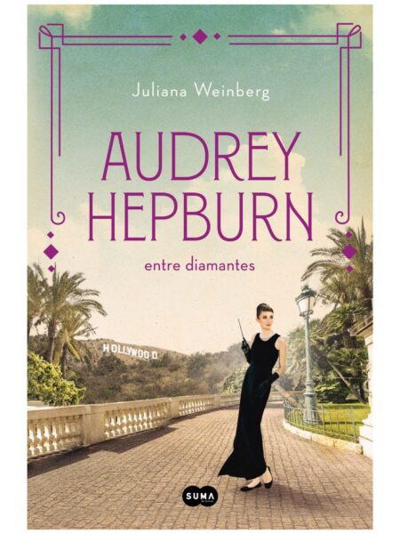 AUDREY HEPBURN -ENTRE DIAMANTES-