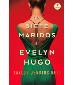 SIETE MARIDOS DE EVELYN HUGO, LOS