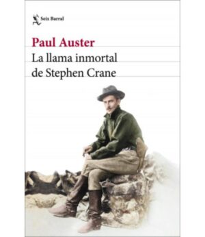LLAMA INMORTAL DE STEPHEN CRANE, LA