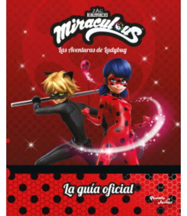 AVENTURAS DE LADYBUG, LAS -LA GUÍA OFICIAL-