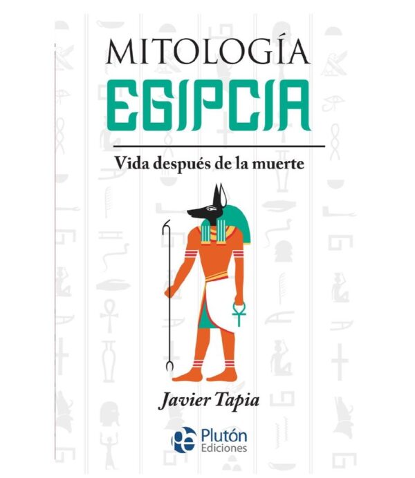 MITOLOGÍA EGIPCIA -VIDA DESPUES DE LA MUERTE