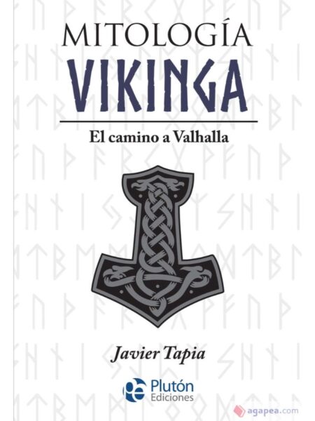MITOLOGÍA VIKINGA - EL CAMINO A VALHALLA