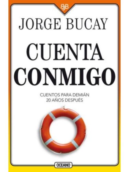 CUENTA CONMIGO -CUENTOS PARA DEMIÁN 20 AÑOS DESPUÉS