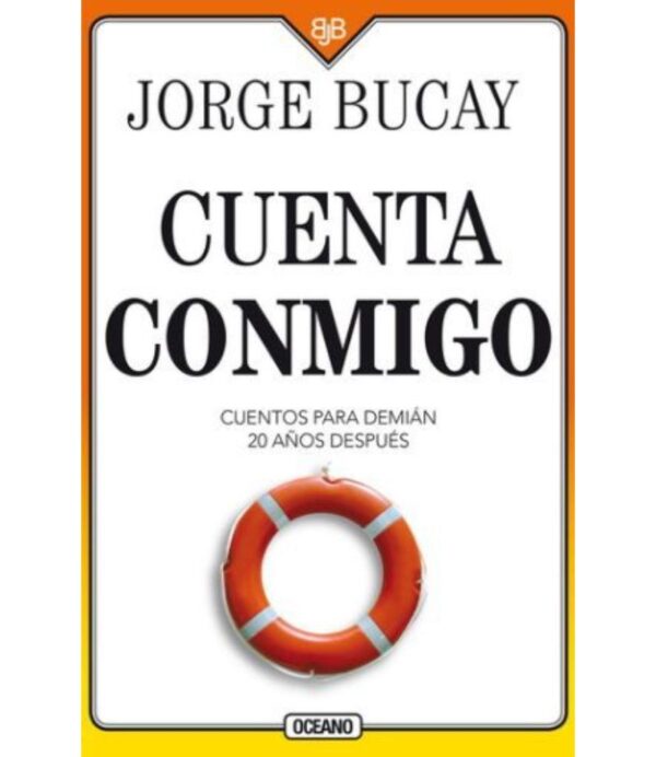 CUENTA CONMIGO -CUENTOS PARA DEMIÁN 20 AÑOS DESPUÉS