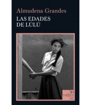 EDADES DE LULÚ, LAS