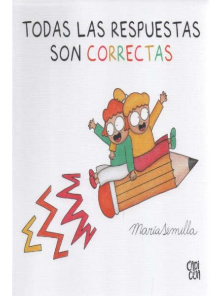 TODAS LAS RESPUESTAS SON CORRECTAS