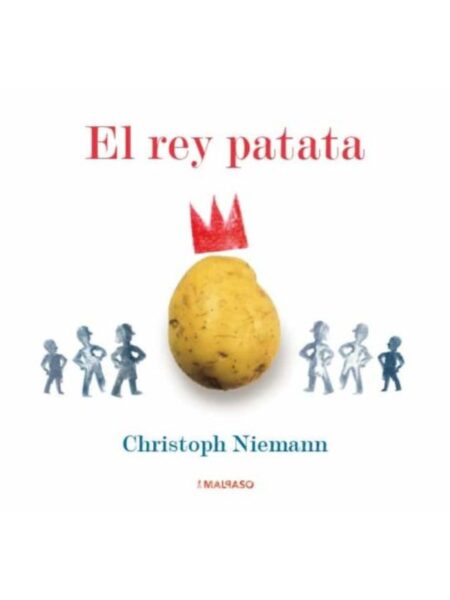 REY PATATA, EL -TD-