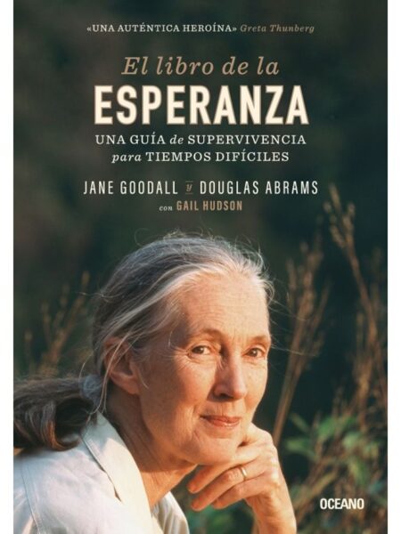 LIBRO DE LA ESPERANZA, EL -UNA GUÍA DE SUPERVIVENCIA PARA TIEMPOS DIFÍCILS