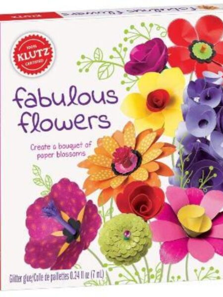 FABULOUS FLOWERS -CREATE A BOUQUET OF PAPER BLOSSOMS-
