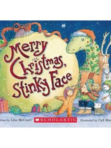 MERRY CHRISTMAS, STINKY FACE