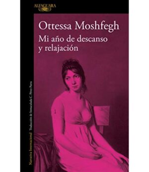 MI AÑO DE DESCANSO Y RELAJACIÓN