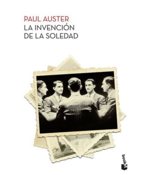 INVENCIÓN DE LA SOLEDAD, LA