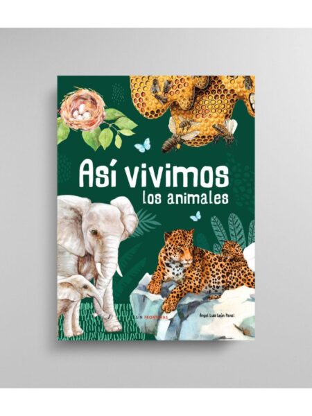 ASÍ VIVIMOS LOS ANIMALES