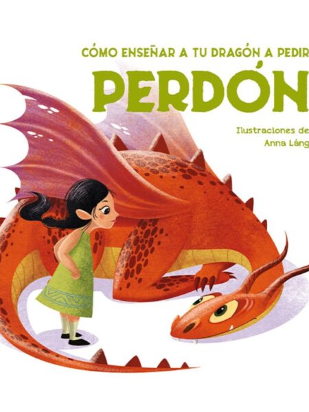 CÓMO ENSEÑAR A TU DRAGÓN A DECIR PERDÓN