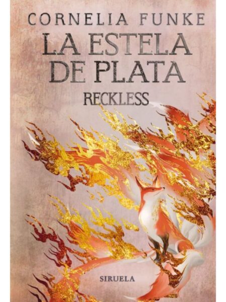 RECKLESS LA ESTELA DE PLATA