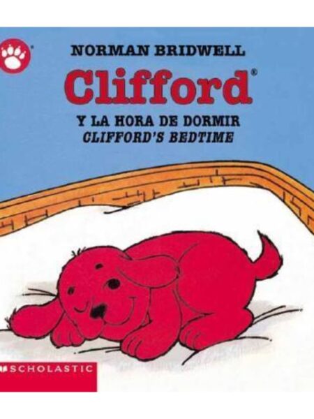 CLIFFORD Y LA HORA DE DORMIR / CLIFFORD´S BEDTIME