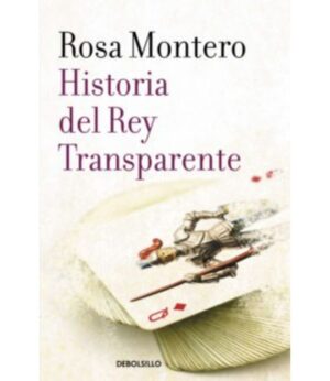 HISTORIA DEL REY TRANSPARENTE