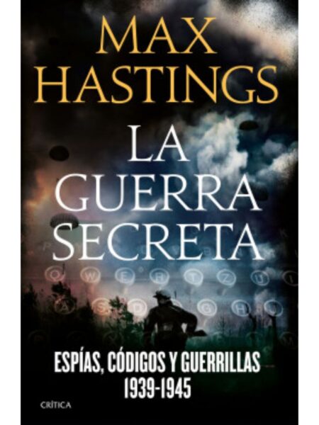 GUERRA SECRETA, LA