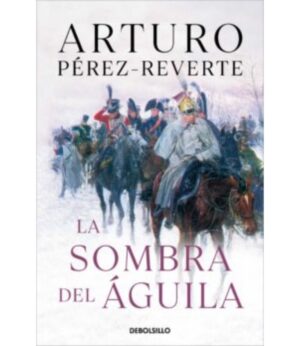 SOMBRA DEL ÁGUILA, LA