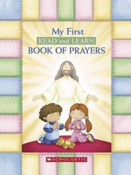 MY FIRST READ AND LEARN BOOK OF PRAYERS