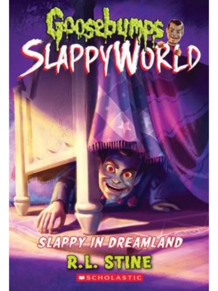 GOOSEBUMPS SLAPPYWORLD -SLAPPY IN DREAMLAND-