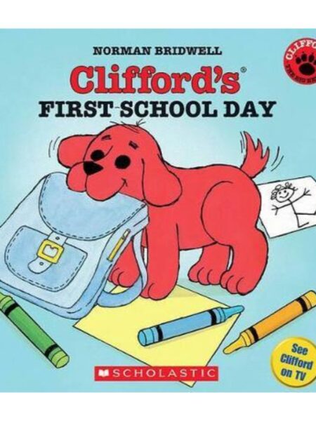 cCLIFFORD´S FIRST SCHOOL DAY