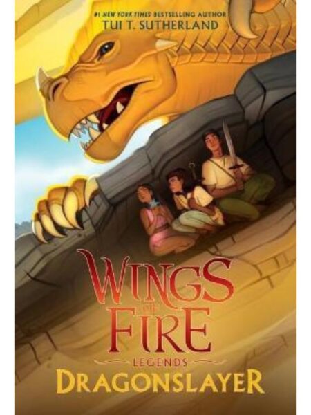 WINGS OF FIRE -LEGENDS- DRAGONSLAYER