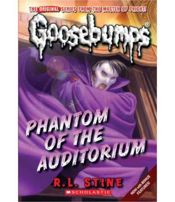 GOOSEBUMPS CLASSIC -PHANTOM OF THE AUDITORIUM-