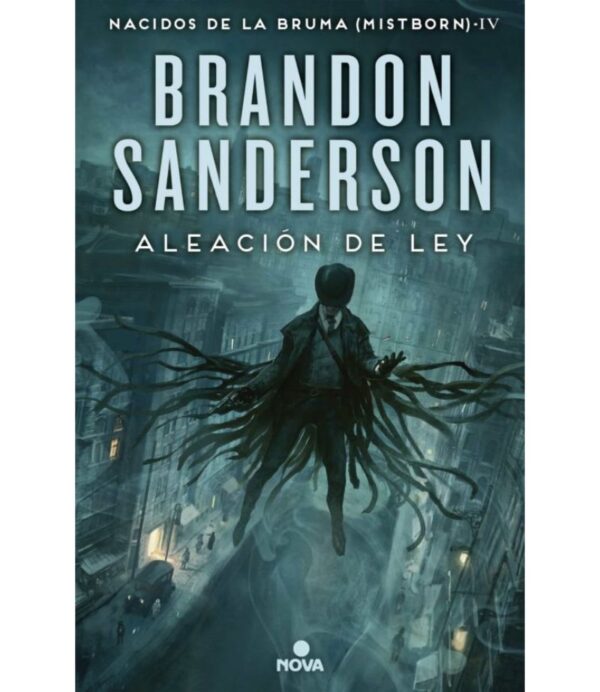 NACIDOS DE LA BRUMA 4 -ALEACIÓN DE LEY-