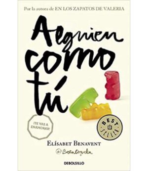 ALGUIEN COMO TÚ -MI ELECCIÓN 2-
