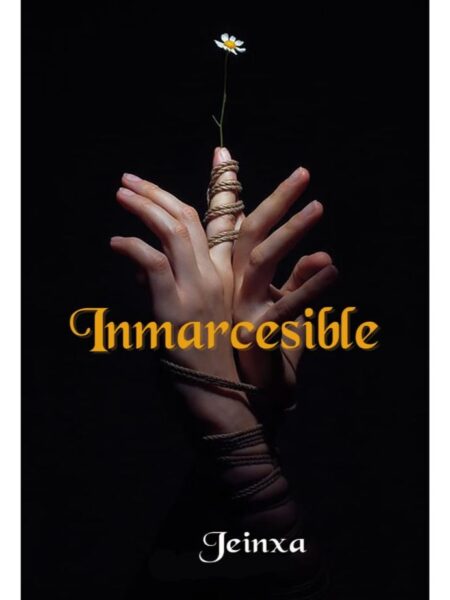 INMARCESIBLE