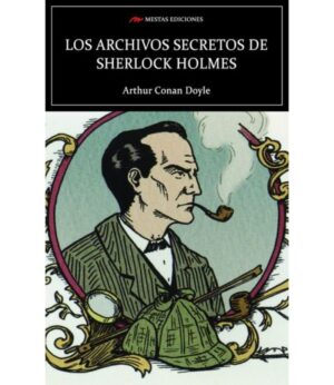 ARCHIVOS SECRETOS DE SHERLOCK HOLMES, LOS