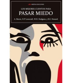 MEJORES CUENTOS PARA PASAR EL MIEDO, LOS