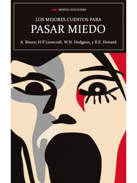 MEJORES CUENTOS PARA PASAR EL MIEDO, LOS