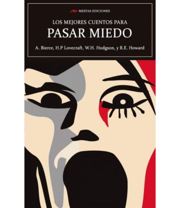 MEJORES CUENTOS PARA PASAR EL MIEDO, LOS
