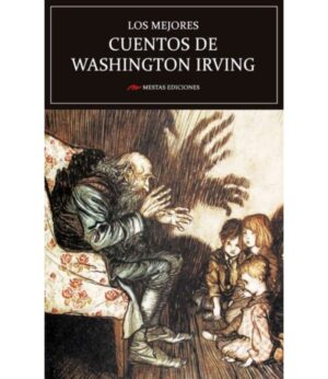 MEJORES CUENTOS DE WASHINGTON IRVING, LOS