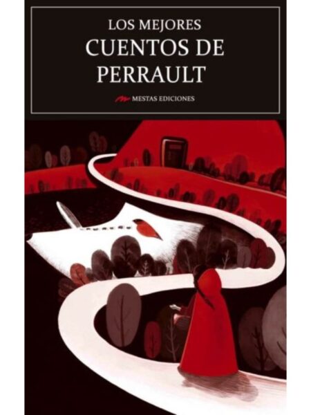 MEJORES CUENTOS DE CHARLES PERRAULT, LOS
