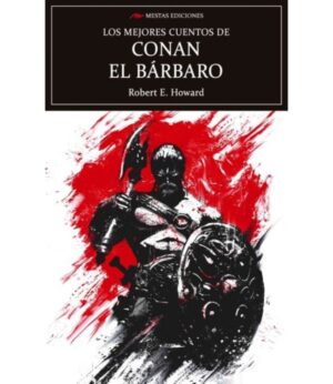MEJORES CUENTOS DE CONAN EL BÁRBARO, LOS