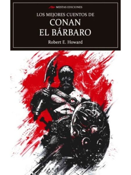 MEJORES CUENTOS DE CONAN EL BÁRBARO, LOS