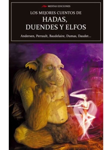 MEJORES CUENTOS DE HADAS DUENDES Y ELFOS, LOS