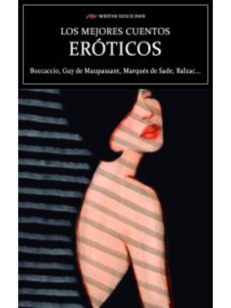 MEJORES CUENTOS ERÓTICOS, LOS
