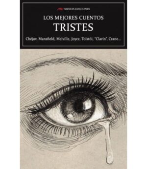 MEJORES CUENTOS TRISTES, LOS