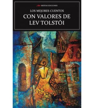 MEJORES CUENTOS CON VALORES, LOS