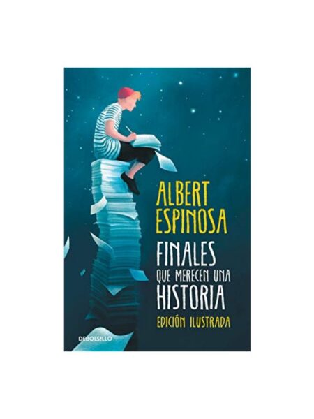 FINALES QUE MERECEN UNA HISTORIA  -EDICIÓN ILUSTRADA-